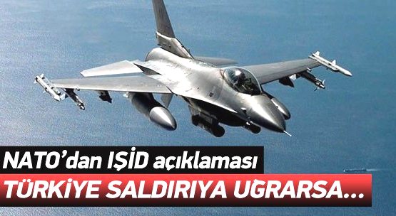 nato_isid_saldirirsa_turkiyeyi_savunuruz